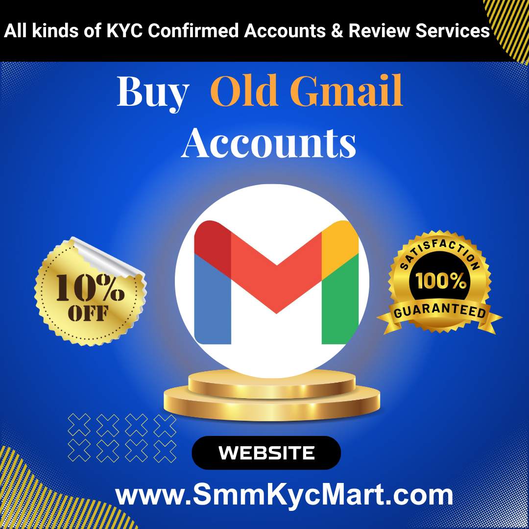 Buy Old Gmail Accounts