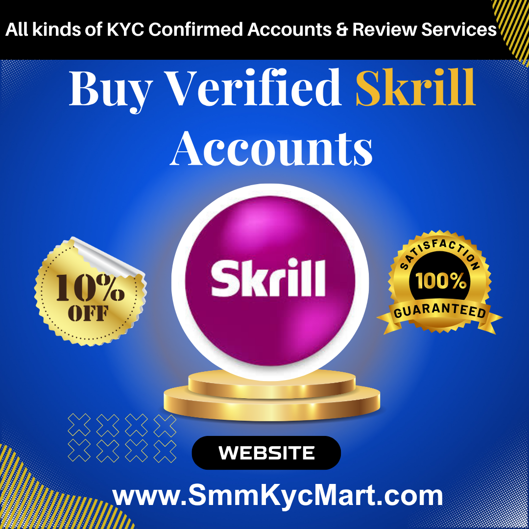 Buy Verified Skrill Accounts 